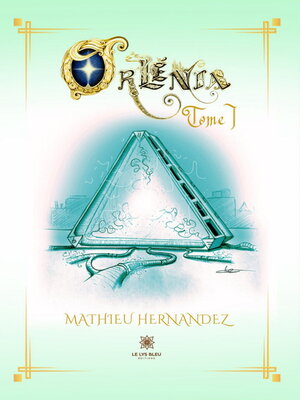 cover image of Orlénia--Tome 1